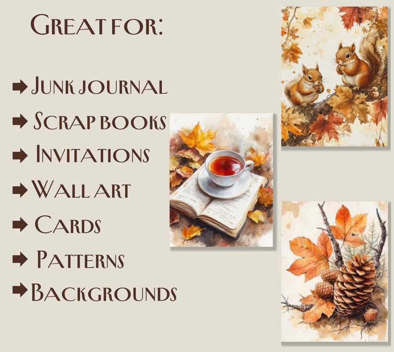 May include: A collection of watercolour illustrations with autumnal themes. Includes images of squirrels, a cup of tea on a book, and fall foliage with pine cones. Text reads "Great For: Junk Journal, Scrapbooks, Invitations, Wall Art, Cards, Patterns, Backgrounds."