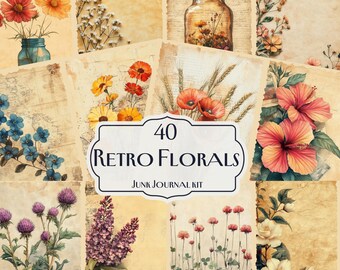 40 Retro Florals Junk Journal Kit, Printable Vintage Flower Ephemera Pages, Antique Botanical Scrapbook Paper, Shabby Chic Collage Sheets
