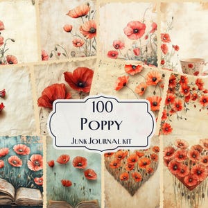 100 Poppy Junk Journal Kit, Vintage Floral junk journal, Red Poppy Art Printables, Botanical Scrapbook Pages, Rustic Flower Digital Kit