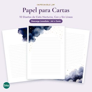 May include: Three sheets of stationery featuring a night sky theme with dark blue watercolor clouds and gold stars. The text reads: IMPRIMIBLE JW, Papel para Cartas, 10 Diseños de Cielo Nocturno, Con y Sin Líneas, Descarga inmediata, A4 + Carta.