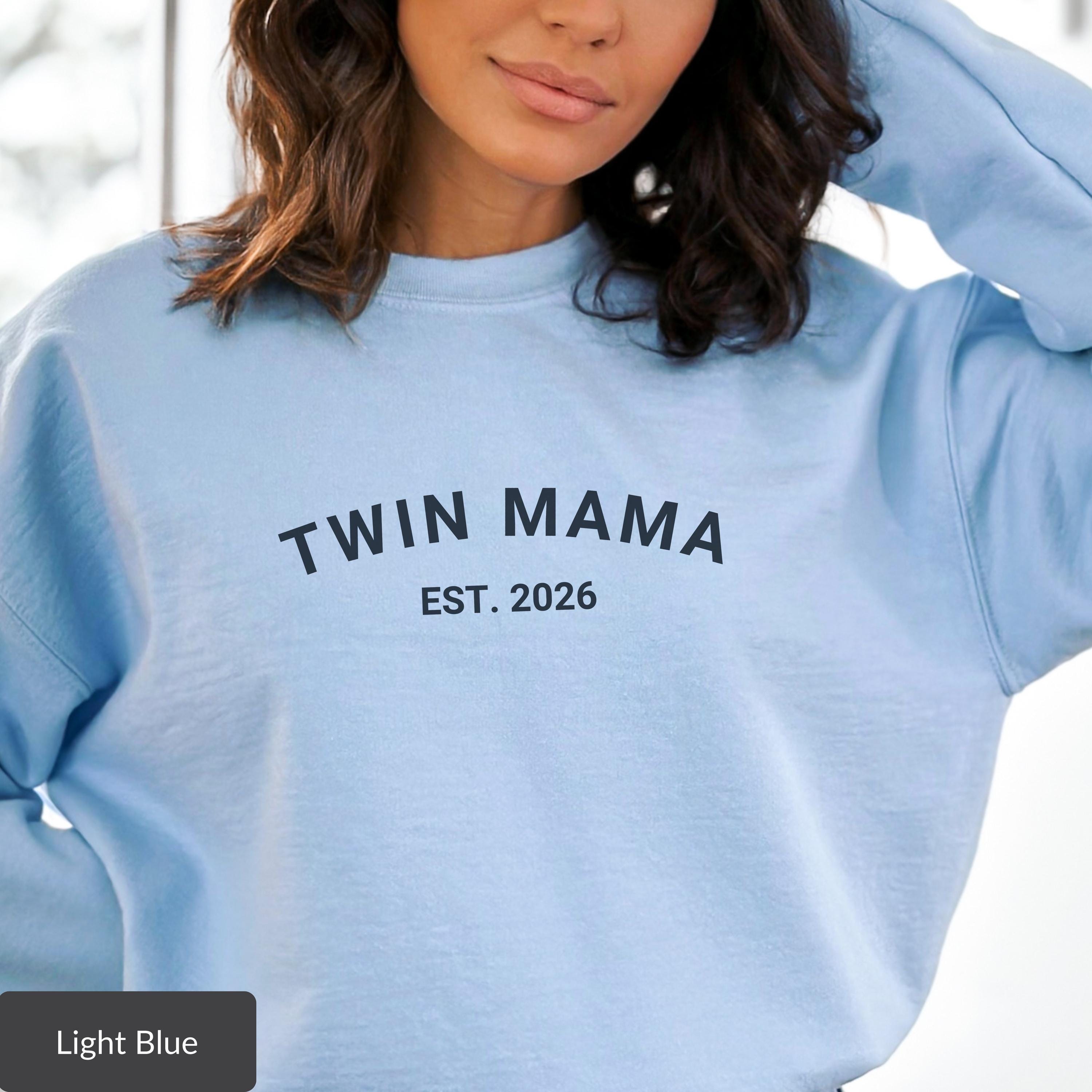 Twin Mama EST 2026 Sweatshirt, Twin Mom Sweatshirt, Twin Mom Shirt