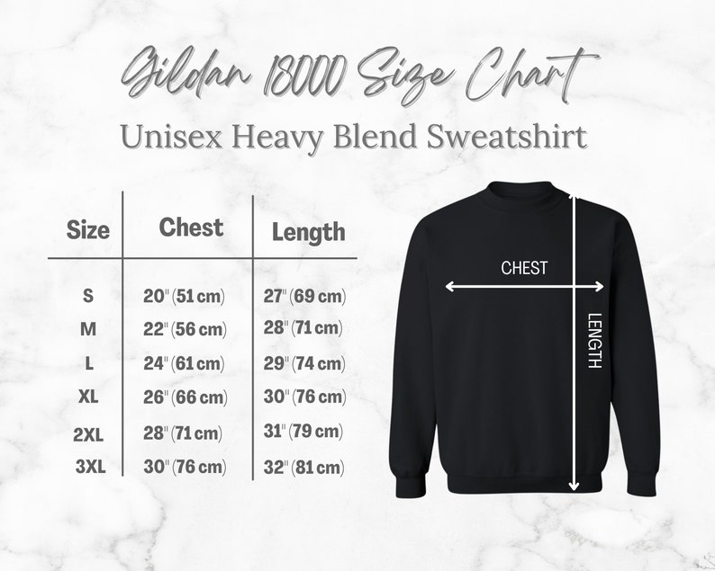 May include: Size chart for a unisex heavy blend sweatshirt. The chart shows chest and length measurements in inches and centimeters for sizes S through 3XL.