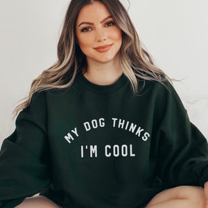 Funny Dog Lover Sweatshirt, Cute Dog Lover Shirt, Dog Lover Sweater, Dog Owner Sweatshirt, Dog Owner Gift, Gift For Dog Lover, Animal Lover