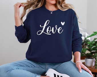 Valentine's Day Love Sweatshirt, Cute Valentine's Day Shirt, Valentine Love Sweater, Love Shirt, Love Crewneck, Heart Shirt, Valentine Gift