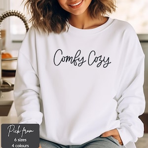 Comfy Cozy Sweatshirt, Comfy Cozy Shirt, Loungewear Sweatshirt, Stay Cozy Shirt, Cozy Vibes Sweatshirt, Comfy Sweater, Comfy Cozy Apparel image 1