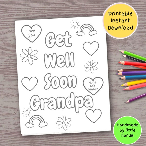 Get Well Soon Grandpa printable coloring page for kids colouring sheet feel better Grandpa card download for kids for grandpa from grandkids