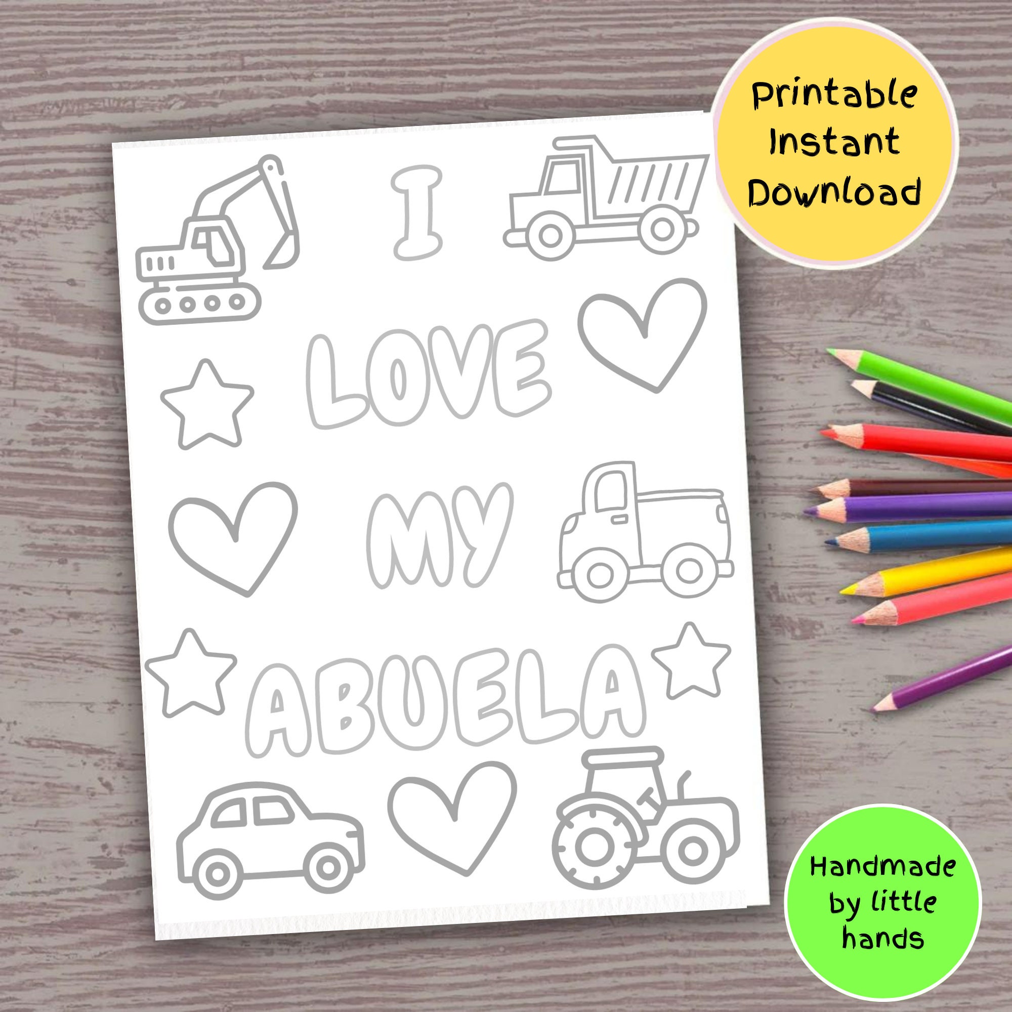 I Love My Abuela Printable Coloring Page for Kids, Car Truck Tractor Digger Art Craft Activity ...