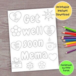 Page de coloriage imprimable Get Well Soon Mema pour les enfants, carte pour se sentir mieux faite main de petit-fils petite-fille, cadeau de bricolage facile et réfléchi