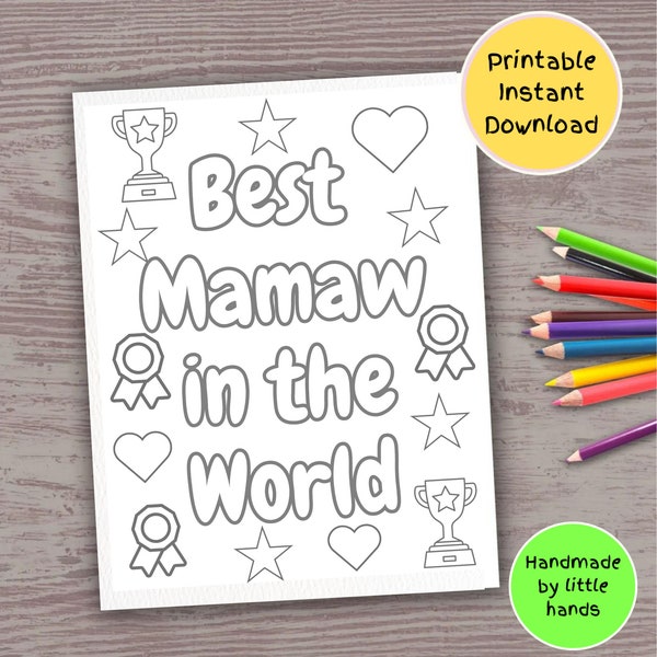 Best Mamaw coloring page for kids printable handmade thank you birthday mothers day grandparents day gift card from grandson granddaughter