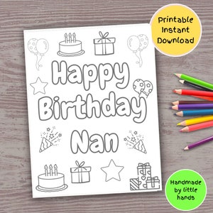 Coloriage imprimable joyeux anniversaire Nan pour les enfants, carte d'anniversaire bricolage faite main, cadeau Nan à faire, de la part de petits-enfants, petit-fils et petite-fille