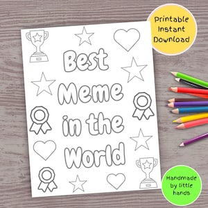 La migliore pagina da colorare di meme per bambini, foglio da colorare stampabile, fatto a mano fai da te, grazie per compleanno, festa della mamma, festa dei nonni, biglietto regalo