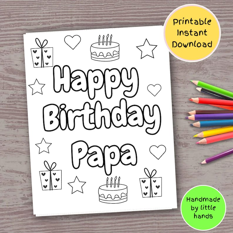 Happy Birthday Papa Printable Coloring Page for Kids Handmade Diy ...