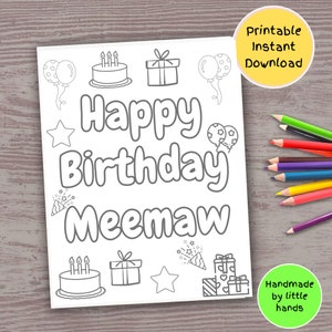 Página para colorir de feliz aniversário Meemaw para crianças, cartão de aniversário feito à mão para fazer, de netos, neta, neta
