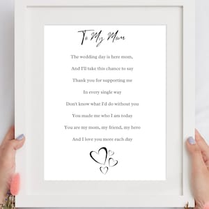 To My Mom Poem printable gift for wedding handmade diy affordable gift for mother of the bride groom for Mom&#39;s wedding from son daughter