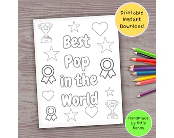 May include: Printable coloring page with the text "Best Pop in the World" surrounded by stars, hearts, trophies, and ribbons. The text "Handmade by little hands" is at the bottom of the page.