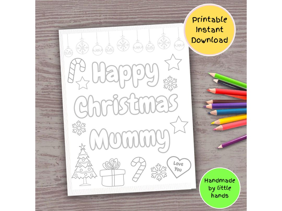 Happy Christmas Mummy Printable Coloring Sheet, Kids Art Craft Activity ...