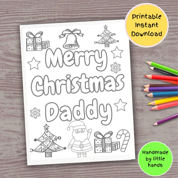 Merry Christmas Daddy printable Xmas coloring page for kids art craft activity handmade diy Xmas card gift from toddler son daughter