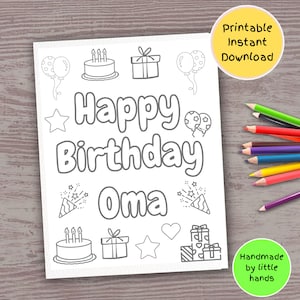 Joyeux anniversaire Oma à colorier pour enfants, activité artistique artisanale pour tout-petits d'âge préscolaire, cadeau de carte d'anniversaire fait main mignon et facile à faire