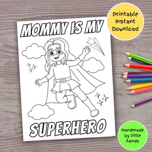Atividade de colorir mamãe super-herói para crianças em idade pré-escolar, cartão de aniversário diy feito à mão para impressão, lindo presente de dia das mães fácil de fazer