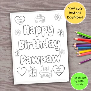 Happy Birthday Pawpaw printable coloring page for Kids coloring sheet craft art activity diy handmade card gift from grandson granddaughter