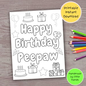 Feliz Aniversário Peepaw página para colorir imprimível para crianças folha para colorir artesanato atividade de arte diy cartão feito à mão presente do neto neta
