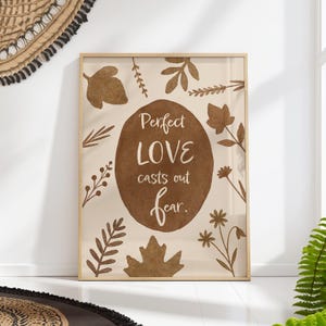 Perfect Love Casts Out Fear Wall Art, Christian Bible Verse Print, Neutral Faith Home Decor