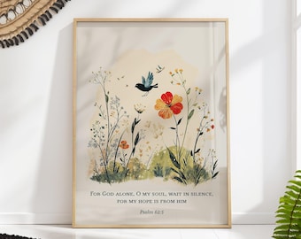 Psalm 62:5 Floral Art Print, Christian Scripture Wall Decor