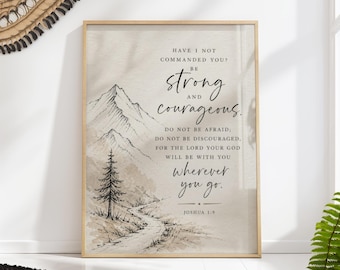Joshua 1 9 Print: Be Strong Courageous Scripture Mountain Wall Art