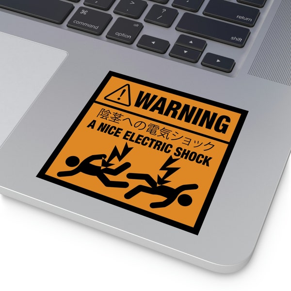 WARNING Sticker, A Nice Electric Shock