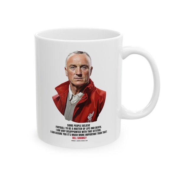 Life And Death, Bill Shankly, Liverpool FC, Famous Quotes, Great Football Quotes, Fun Mugs, Offensive Mugs, Football Quotes, LFC, Anfield