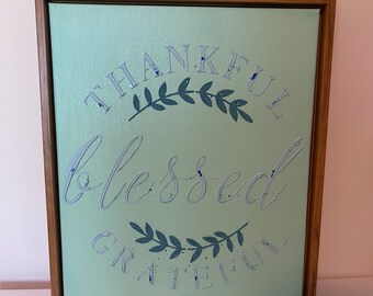 Thankful, Blessed, Grateful Modern Art Painting Brown Framed for Nursery, Office, Bedroom, Man Cave, etc