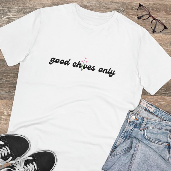 Camisa unisex orgánica divertida - Plant Puns - Good Chives Only