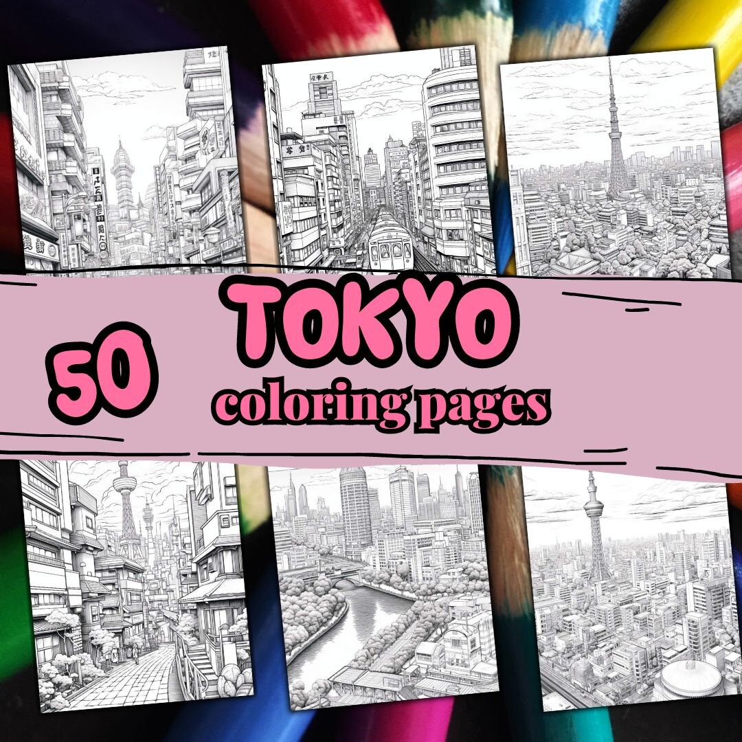 50 TOKYO Coloring Pages. Japan Coloring Book for Kids. Printable