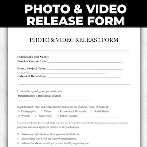 Op de afbeelding: Een wit Foto & Video Release Formulier met zwarte tekst. Het formulier bevat velden voor persoonlijke informatie, toestemmingsdetails en handtekeningregels. De tekst "PHOTO & VIDEO RELEASE FORM" staat bovenaan.