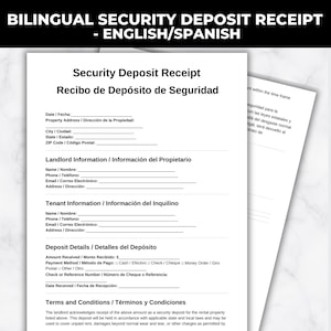 May include: A bilingual security deposit receipt in English and Spanish. The document includes sections for property address, landlord and tenant information, deposit details, and terms and conditions. The receipt is printed on white paper.