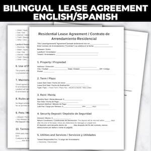 May include: A bilingual lease agreement in English and Spanish. The document is white with black text, featuring sections for property details, rent, and security deposit. The title reads "Residential Lease Agreement / Contrato de Arrendamiento Residencial."
