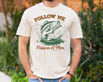 Christian Fishers Of Men Sweatshirt, Bible Verse Matt 4:19 Fishing Shirt, Religious Gift For Him, Faith-Based Outdoor Apparel, Fisherman Tee