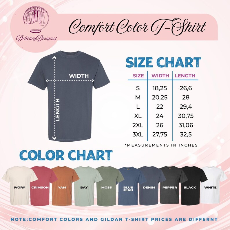 The image is a color chart for a "Comfort Color T-Shirt" from Delacey Designs, displaying the size chart and color options available.