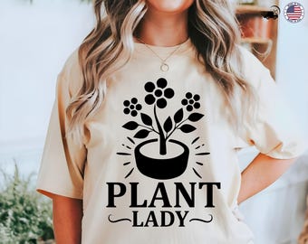 Plant Lady Shirt, Floral Plant Lady Shirt, Mother Day Shirt, Plant Mom, Plant Lover Gift, Gardening Gift, Garden T-Shirt, Houseplants Tee