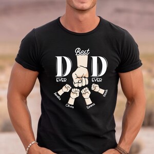 Personalized Dad Raised Fist Bump Shirt, Custom Dad Shirt With Kids Names, Best Dad Ever Shirt, Fathers Day Gift, Dad Kids Matching Tees image 3