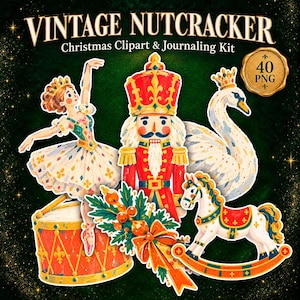 May include: A digital clipart and journaling kit titled VINTAGE NUTCRACKER Christmas Clipart & Journaling Kit featuring 40 PNG files. The collection includes illustrations of a ballerina, a nutcracker, a swan, a rocking horse, and a drum.