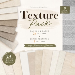 May include: A digital texture pack for Procreate featuring 24 canvas and paper textures in various shades of beige and white, plus 9 grey grain textures. The graphic includes the text Texture Pack, Canvas & Paper, and High Resolution Seamless.