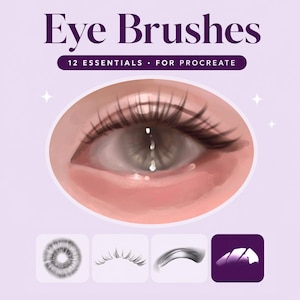 May include: A digital illustration of an eye with long lashes centered on a light purple background. The text reads Eye Brushes 12 Essentials For Procreate. Below the eye are four square icons showing brush stroke samples of iris and lash textures.