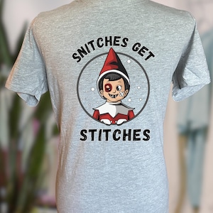 Camiseta de Elfo Sarcástico - Diseño "Los chivatos se llevan su merecido"