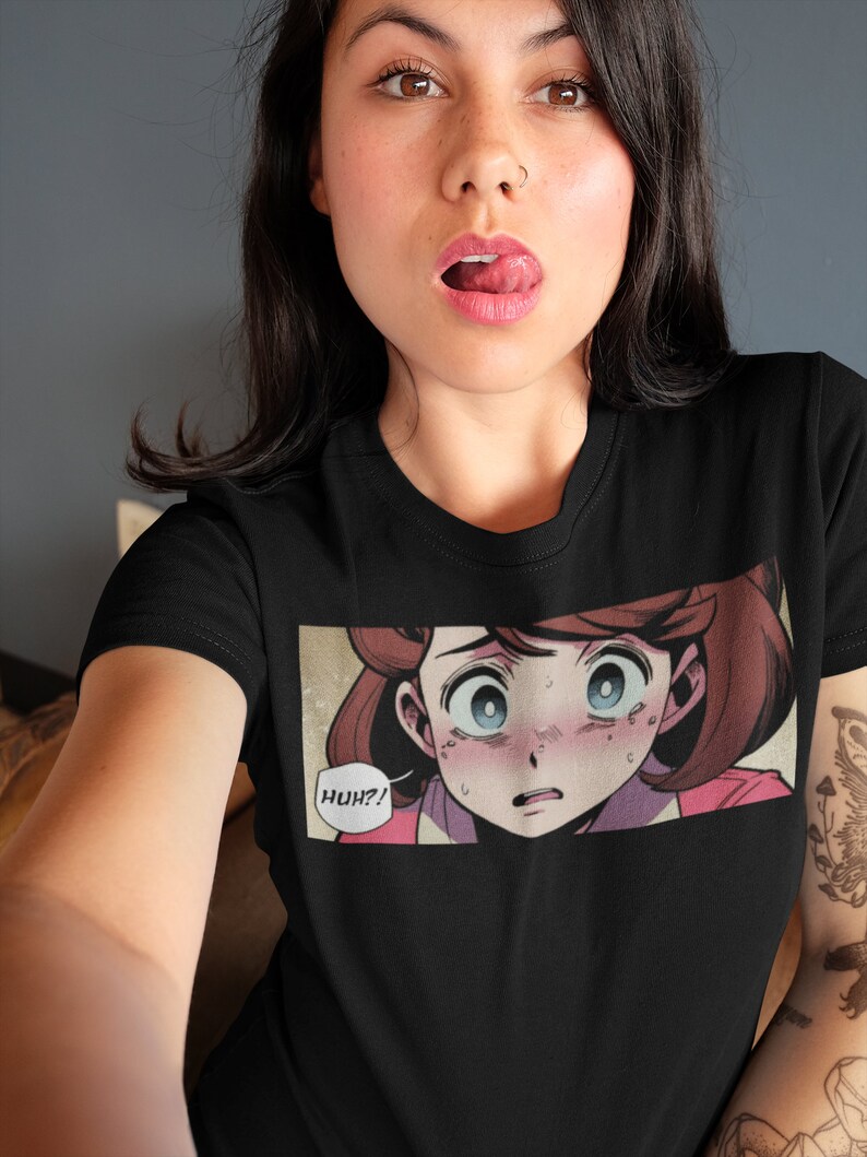 Huh Anime Girl Shirt Manga Tshirt Anime Gift Waifu Etsy