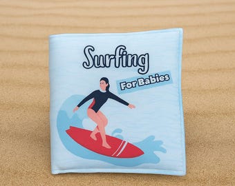 Surfing for Babies Soft Book - Handmade Baby Gift for Surfers