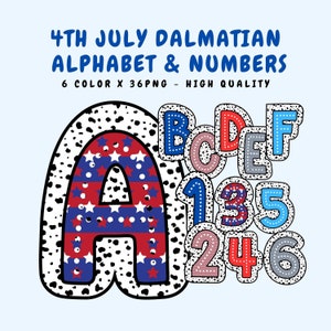 4th of July Dalmatian Alphabet & Numbers PNG Bundle, USA Letters Doodle Alphabet for Sublimation Designs, PNG Dalmatian Printable Letters