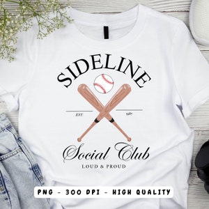 Sideline Social Club PNG Design, Baseball Season Game Day PNG, Softball Shirt Graphics, Baseball Mom PNG, Coquette Baseball Art