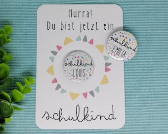 Button Magnet personalisiert Schulkind mit Namen Geschenk zum Schulanfang für Schulkind 1. Klasse für Schulkinder zur Einschulung Schultüte