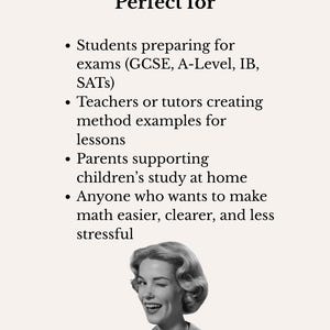 Puede incluir: Imagen con el texto "Perfect for" y vi&ntilde;etas: Estudiantes que se preparan para ex&aacute;menes, profesores que crean ejemplos de m&eacute;todos, padres que apoyan el estudio de los ni&ntilde;os y cualquiera que quiera facilitar las matem&aacute;ticas. Incluye una mujer gui&ntilde;ando un ojo.